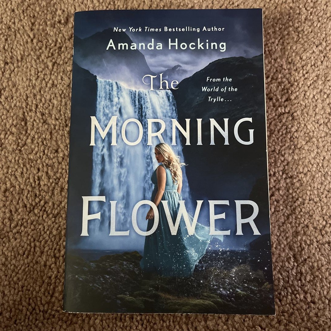 The Morning Flower