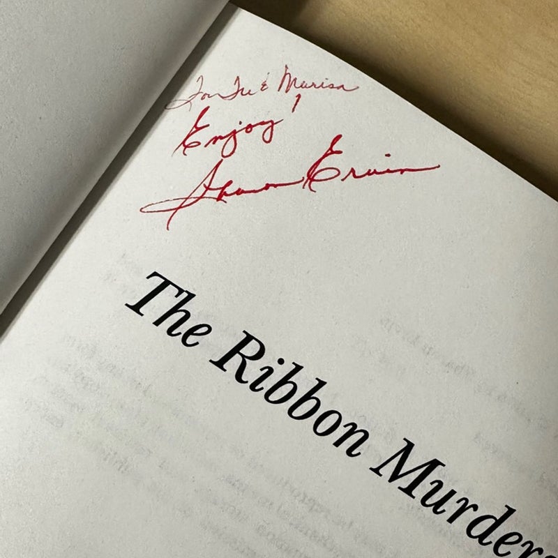 The Ribbon Murders (AUTOGRAPHED)