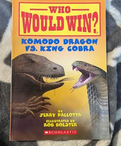 Komodo Dragon vs. King Cobra