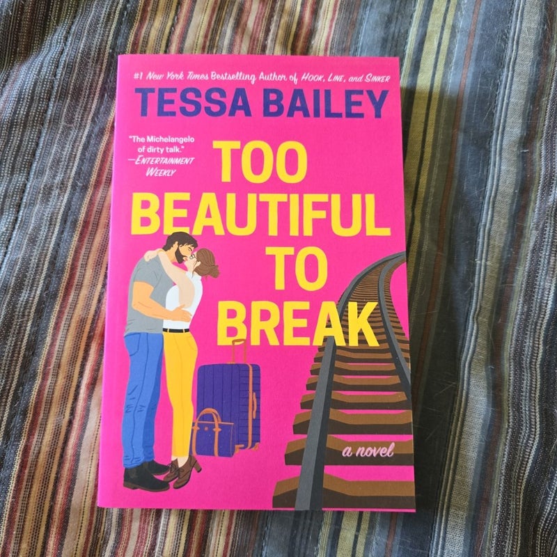 Too Beautiful to Break