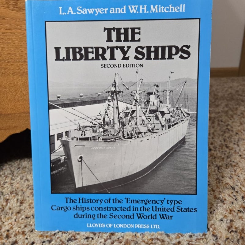 The Liberty Ships