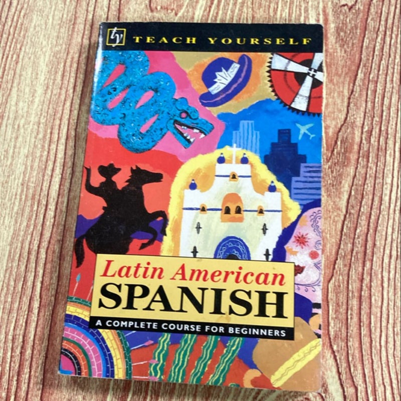 Teach Yourself Latin American Spanish