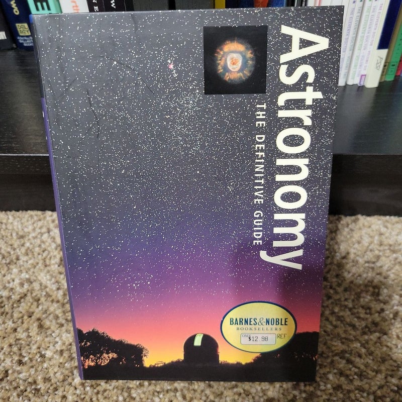 Astronomy: The Definitive Guide