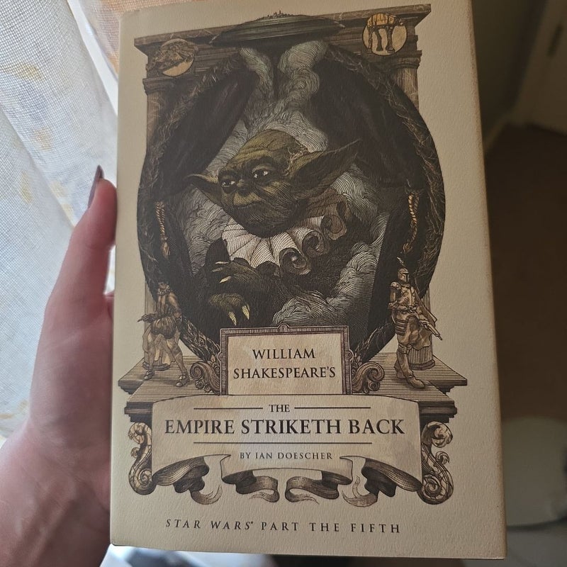 William Shakespeare's the Empire Striketh Back