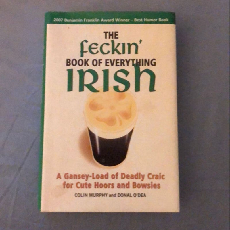The Feckin' Book of Everything Irish  90