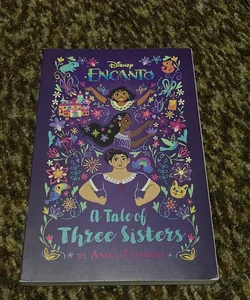 Encanto: a Tale of Three Sisters