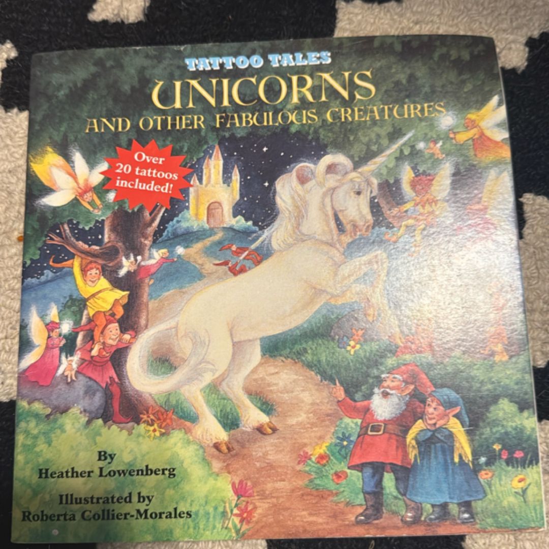 Unicorns and Other Fabulous Creatures