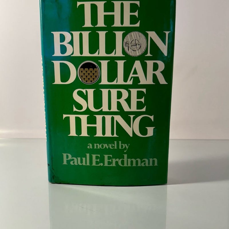 SIGNED The Billion Dollar Sure Thing by Paul Erdman (Vintage 1973 1st Hardcover)