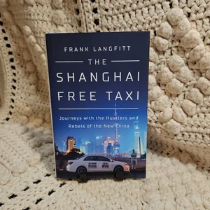 The Shanghai Free Taxi