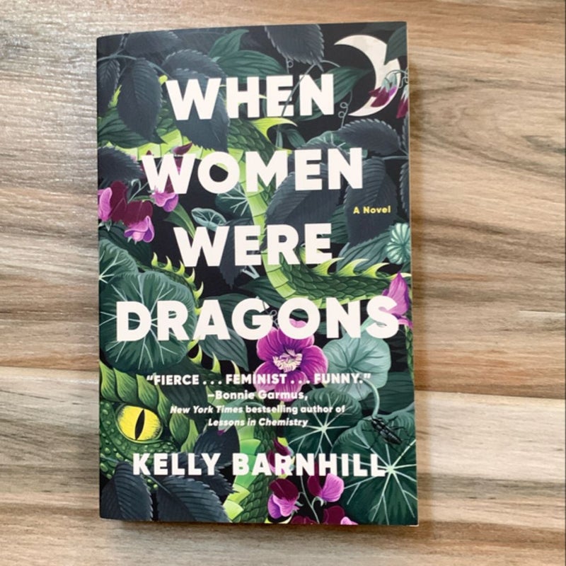 When Women Were Dragons