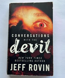 Conversations with the Devil