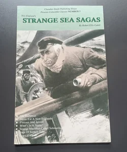 New England's Strange Sea Sagas