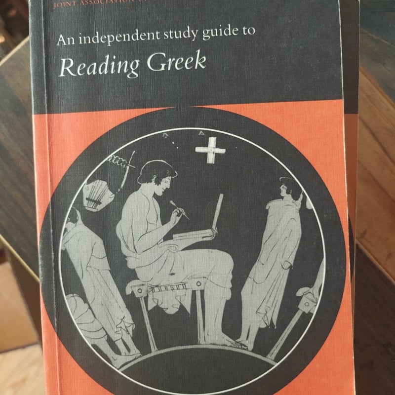 An Independent Study Guide to Reading Greek