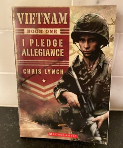Vietnam #1: I Pledge Allegiance