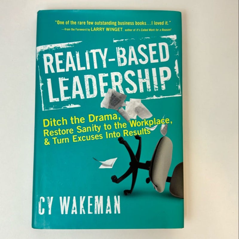 Reality-Based Leadership