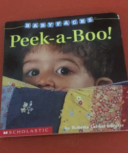 Peek-A-Boo! (Baby Faces Board Book)