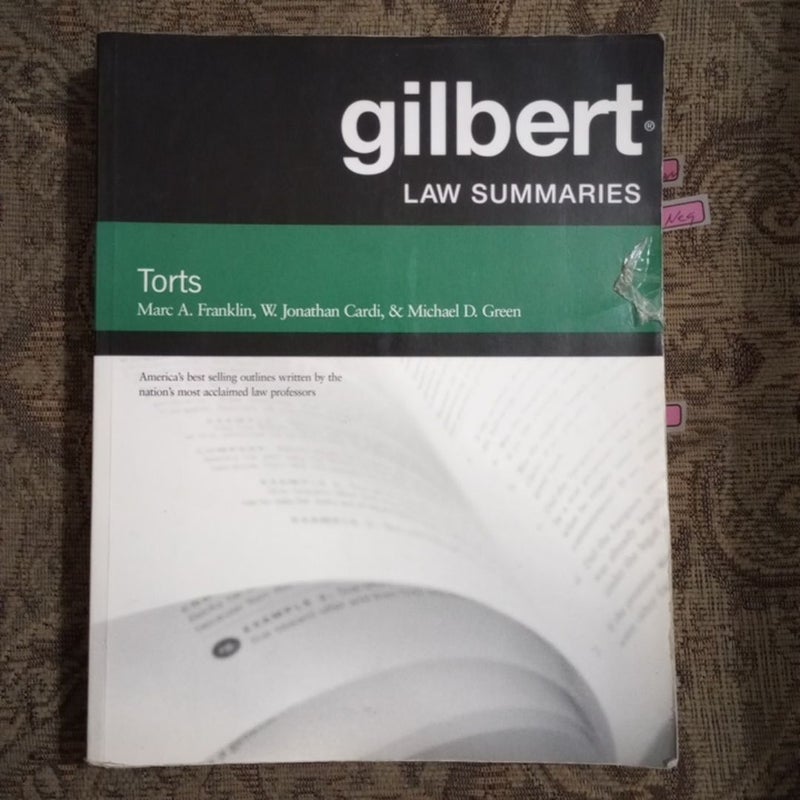 Gilbert Law Summaries on Torts