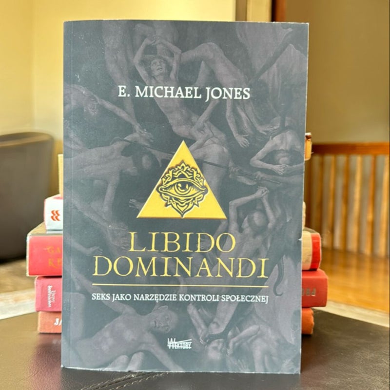 Libido Dominandi