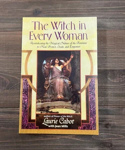 The Witch in Every Woman
