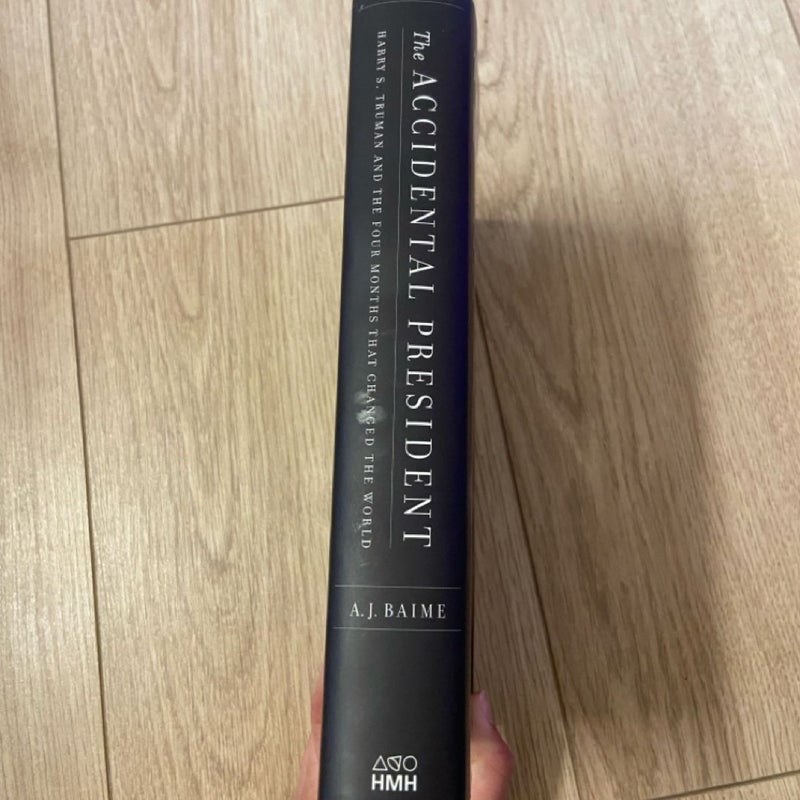 The Accidental President