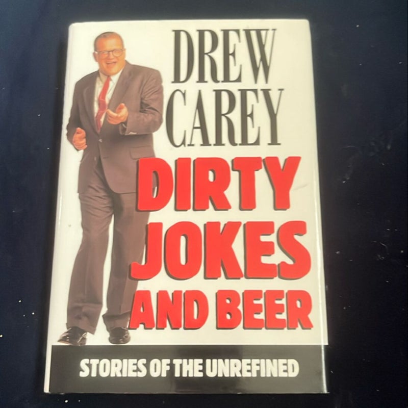 Dirty Jokes and Beer