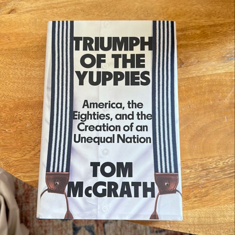 Triumph of the Yuppies