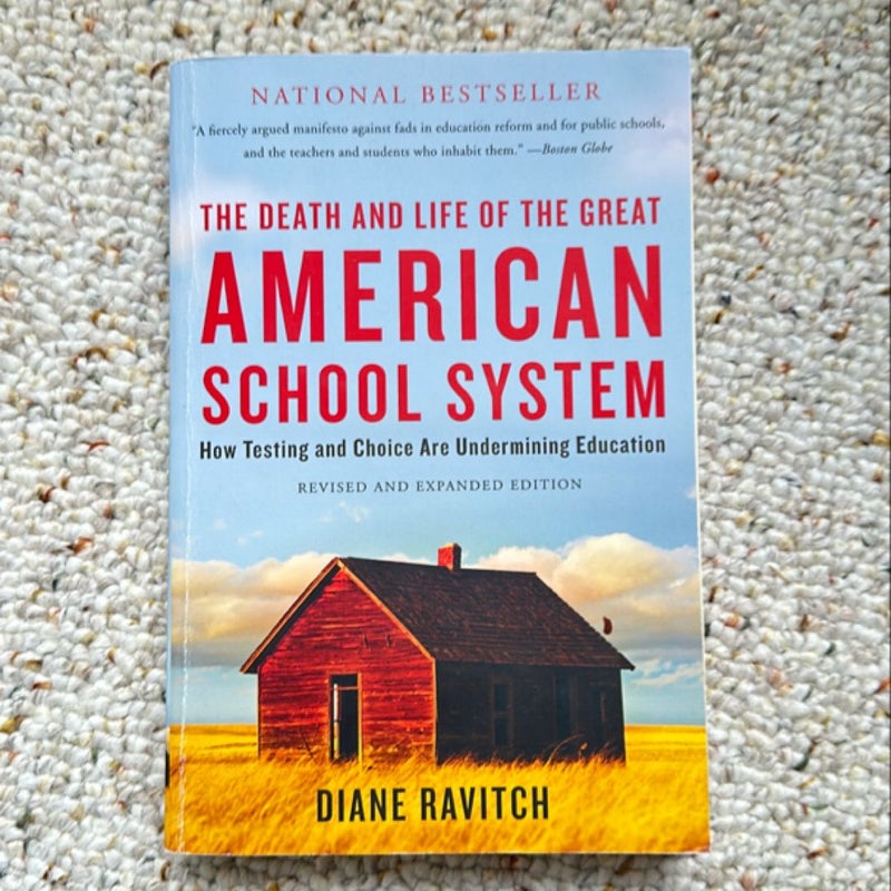 The Death and Life of the Great American School System