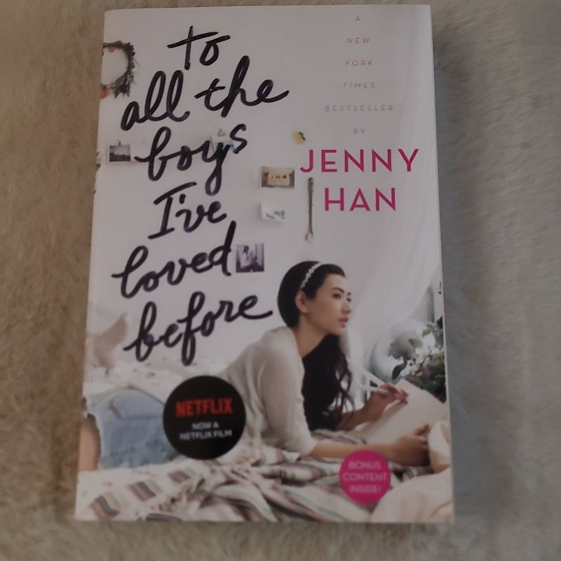 To All the Boys I've Loved Before