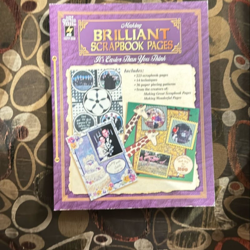 Making Brillant Scrapbook Pages