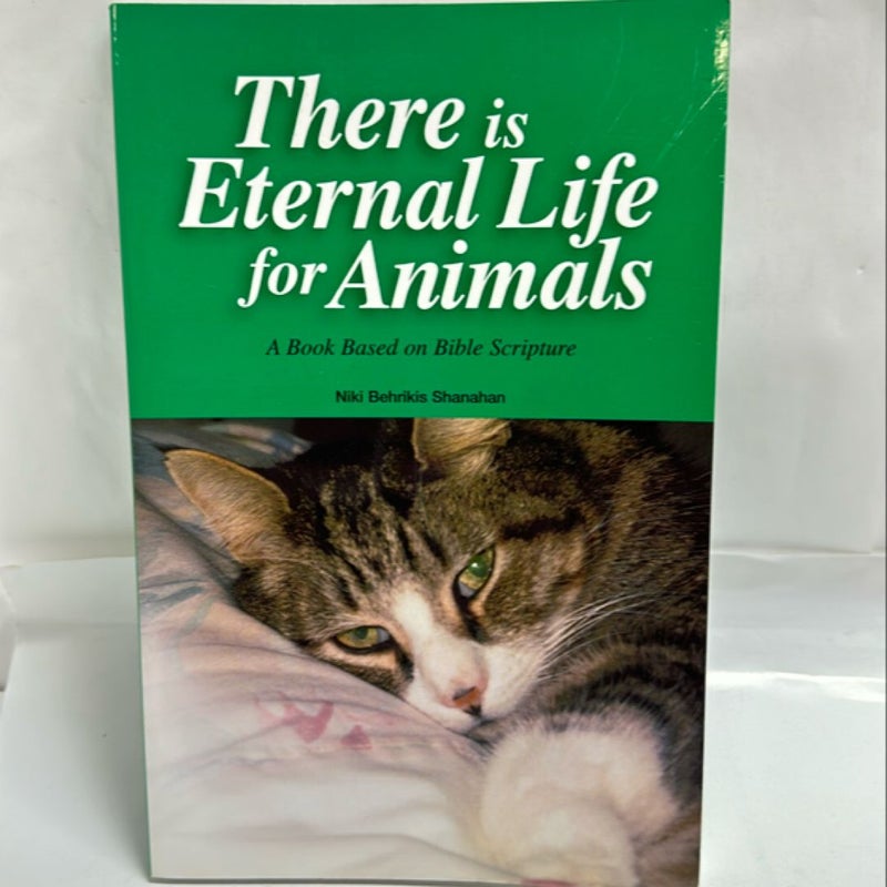 There Is Eternal Life for Animals