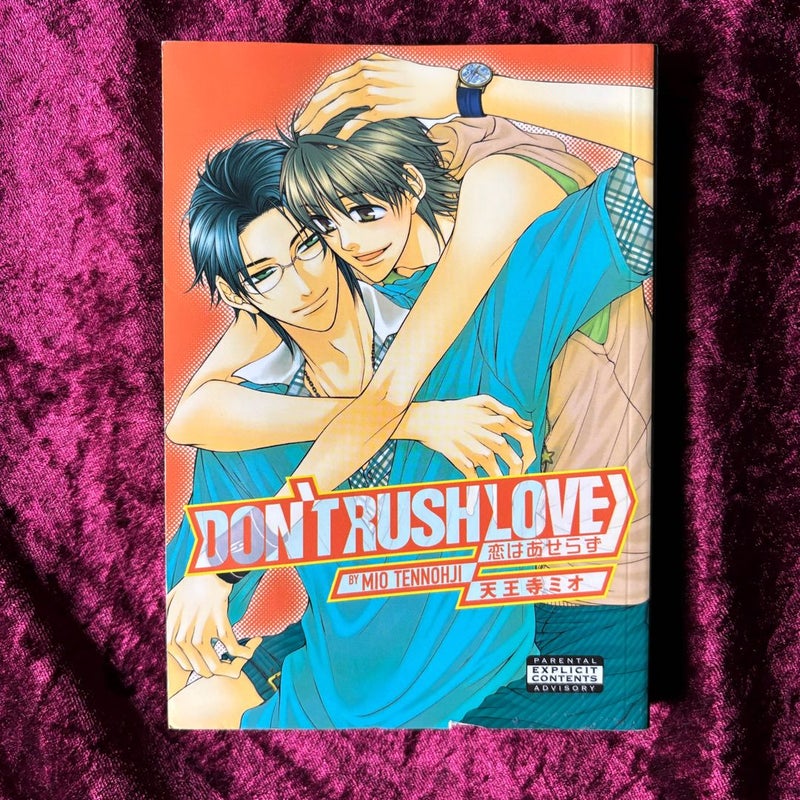 Don't Rush Love (Yaoi)