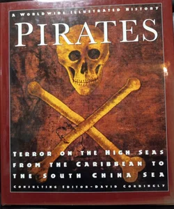 Worldwide Illustrated History of Pirates