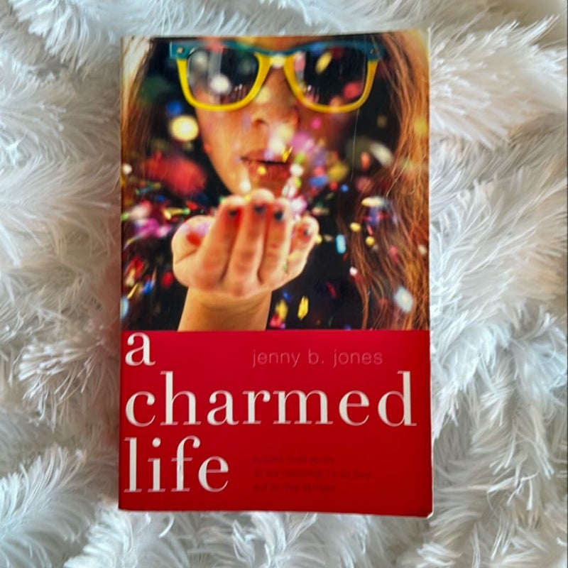 A Charmed Life