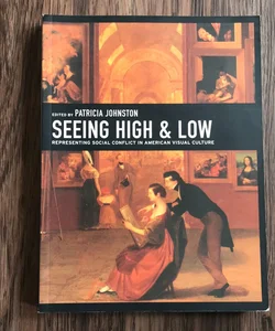 Seeing High and Low
