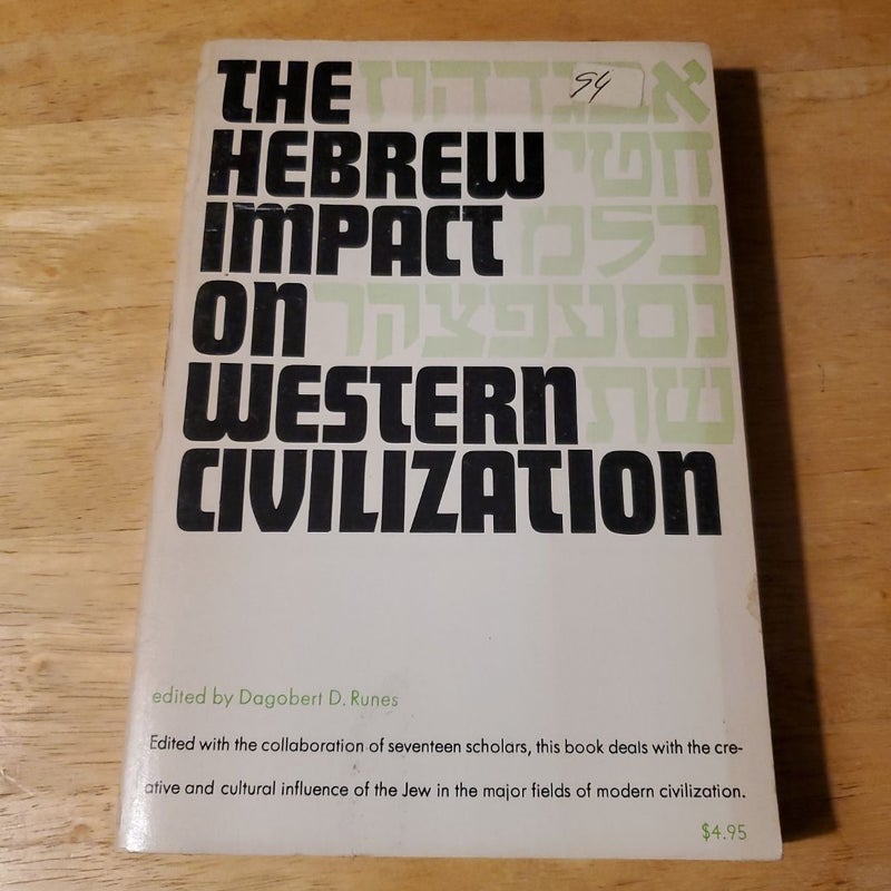 The Hebrew Impact on Western Civilization