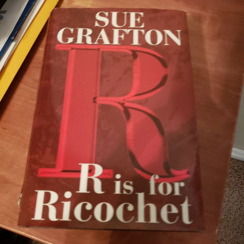 R is for Ricochet 