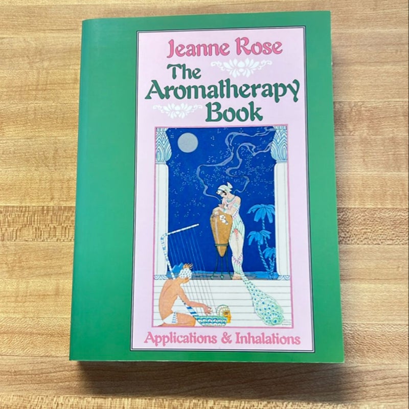 The Aromatherapy Book