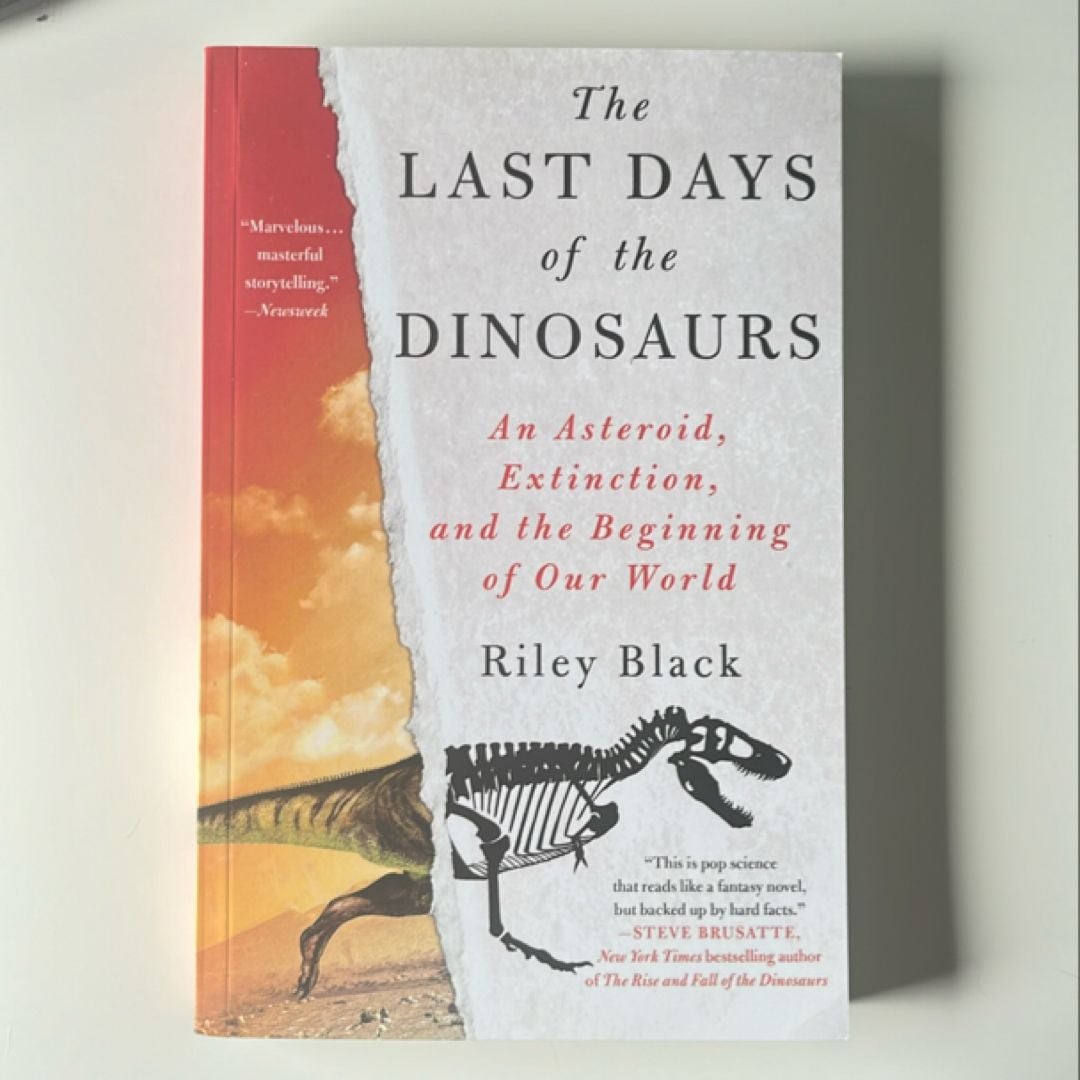 The Last Days of the Dinosaurs