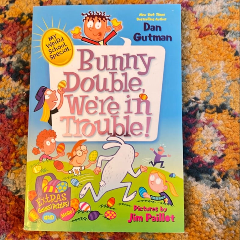 My Weird School Special: Bunny Double, We're in Trouble!