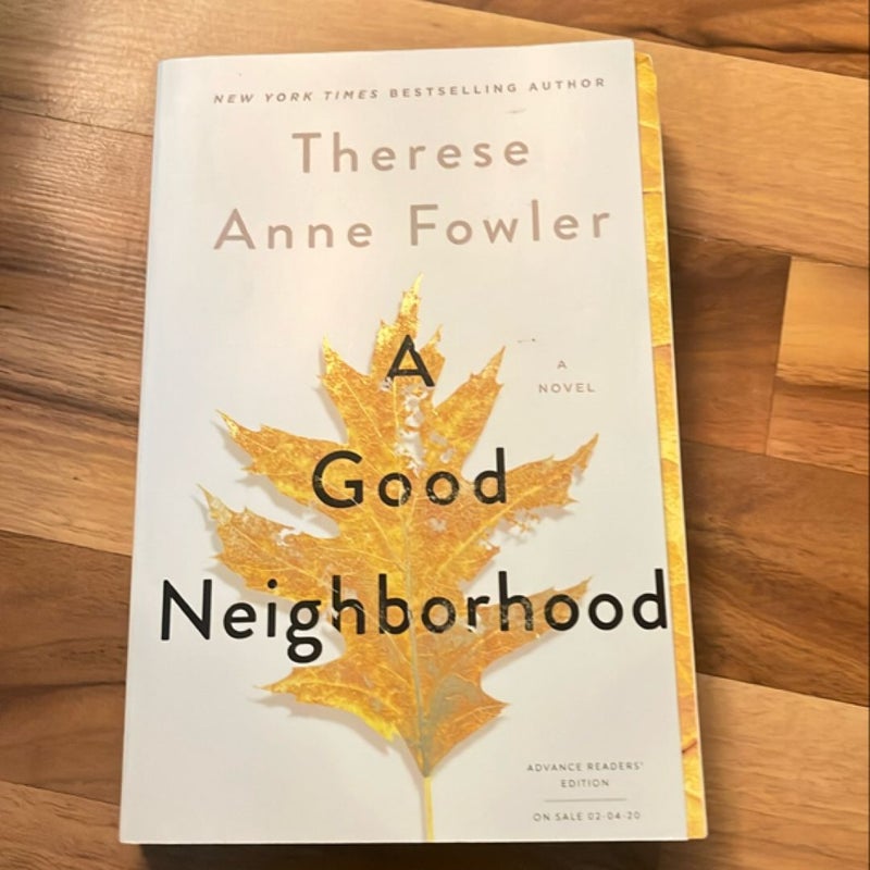 A Good Neighborhood (ARC)