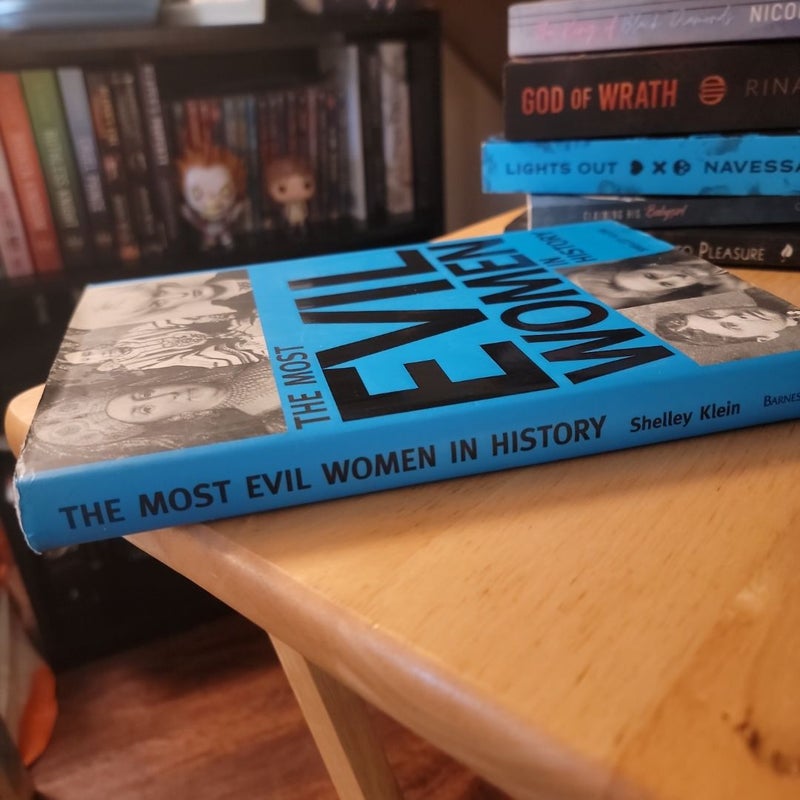 The Most Evil Women in History