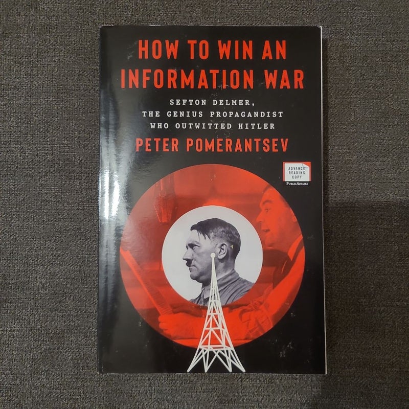 How to Win an Information War