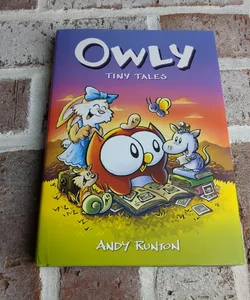 Tiny Tales: a Graphic Novel (Owly #5)