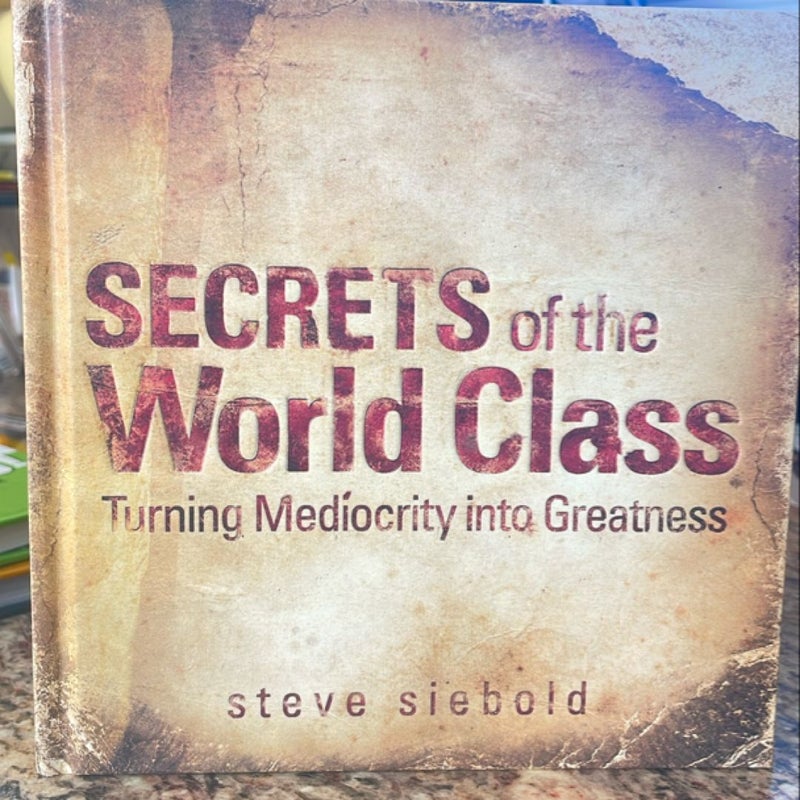 Secrets of the World Class