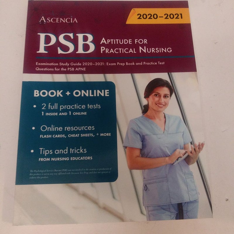 PSB Aptitude for Practical Nursing Examination Study Guide 2020-2021