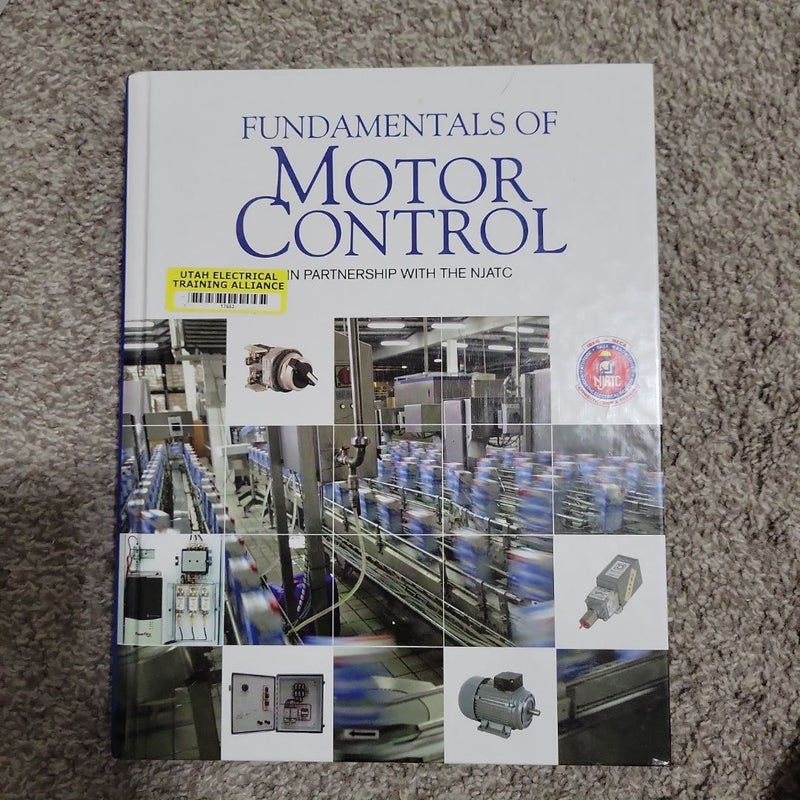 Fundamentals of Motor Control--in Partnership with the NJATC