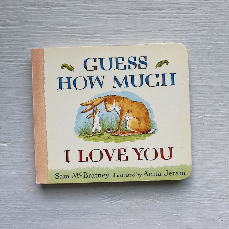 Guess How Much I Love You
