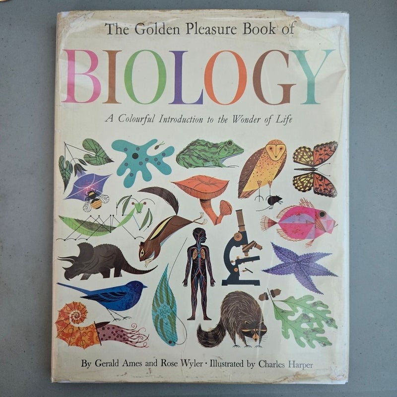 The Golden Pleasure Book of Biology