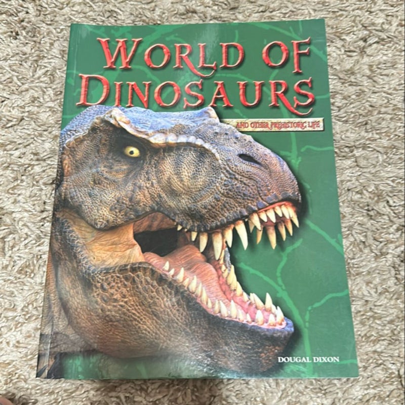 The World of Dinosaurs