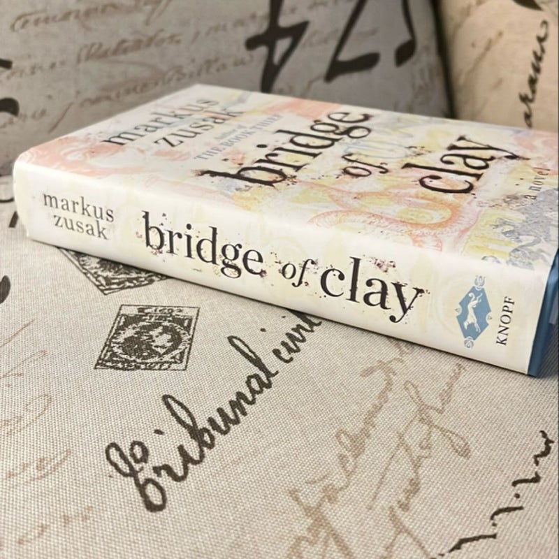 Bridge of Clay (Signed Edition)